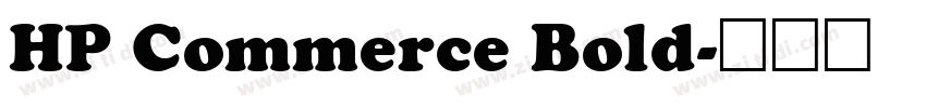 HP Commerce Bold字体转换